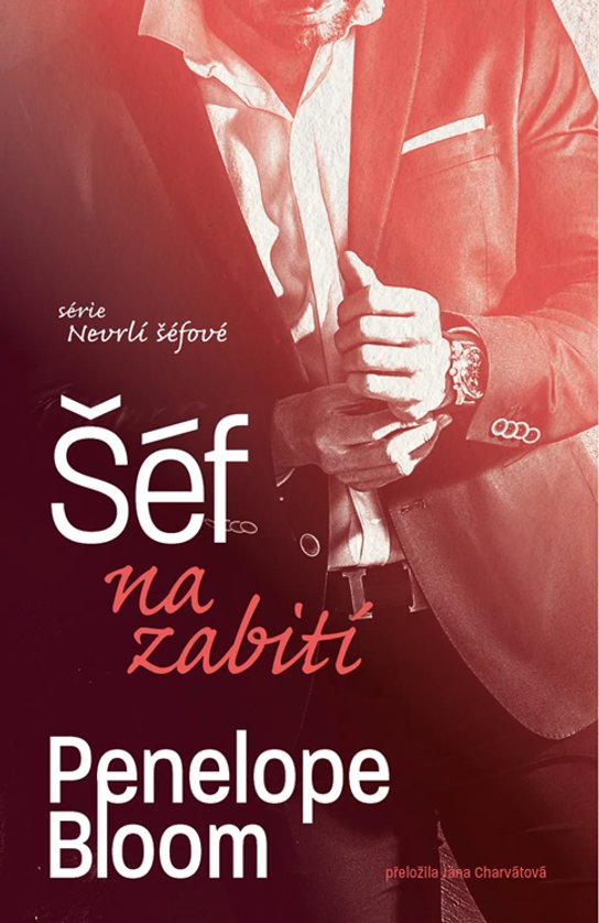 Šéf na zabití -  Penelope Bloom