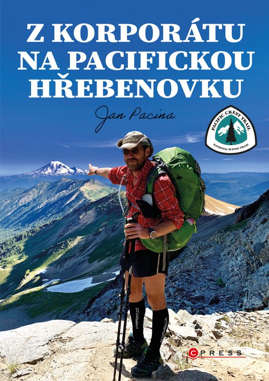 Z korporátu na Pacifickou hřebenovku -  Jan Pacina
