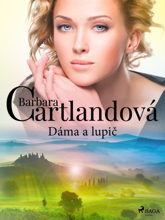 Dáma a lupič -  Barbara Cartland