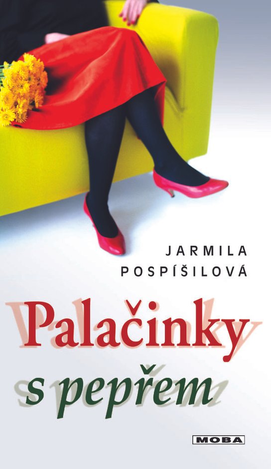 Palačinky s pepřem - Jarmila Pospíšilová