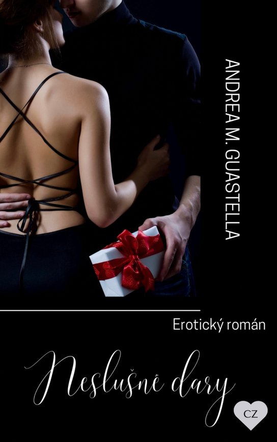Neslušné dary - Andrea Guastella M.