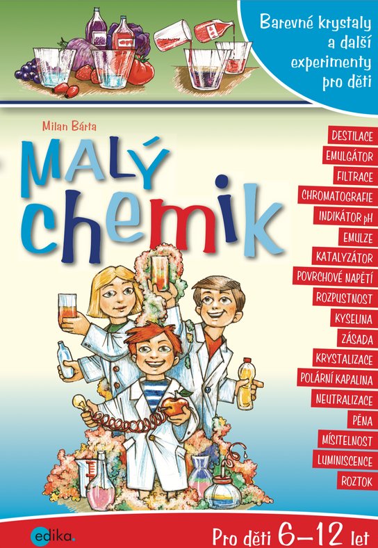 Malý chemik -  Milan Bárta