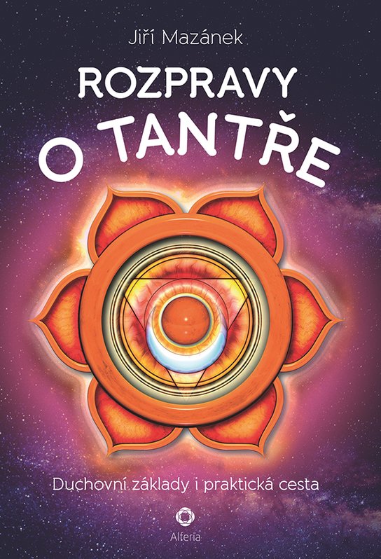 Rozpravy o tantře -  Jiří Mazánek