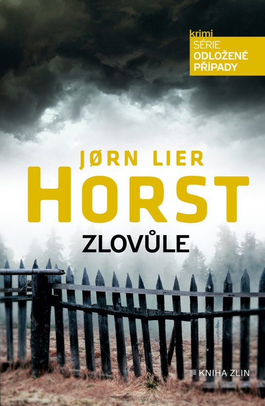 Zlovůle -  Jorn Lier Horst