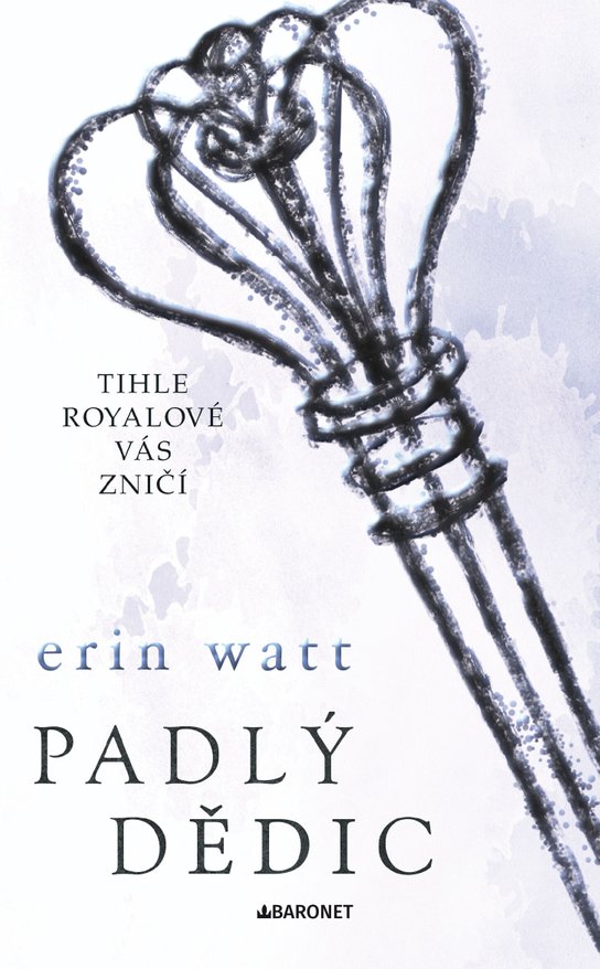 Padlý dědic -  Erin Watt