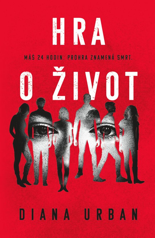 Hra o život -  Diana Urban