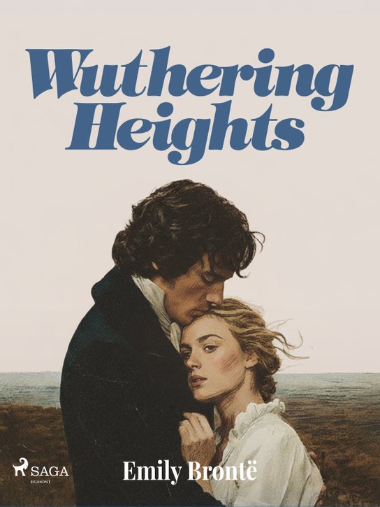 Wuthering Heights -  Emily Brontë
