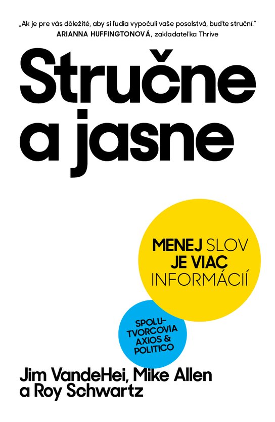 Stručne a jasne -  Jim VandeHei