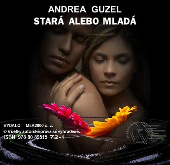 Stará alebo mladá -  Andrea Guzel