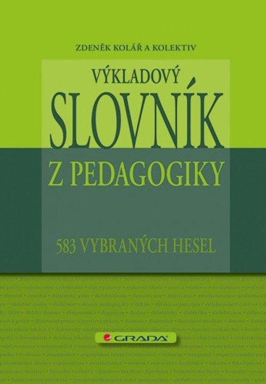 Výkladový slovník z pedagogiky -  Zdeněk Kolář