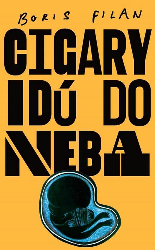 Cigary idú do neba -  Boris Filan