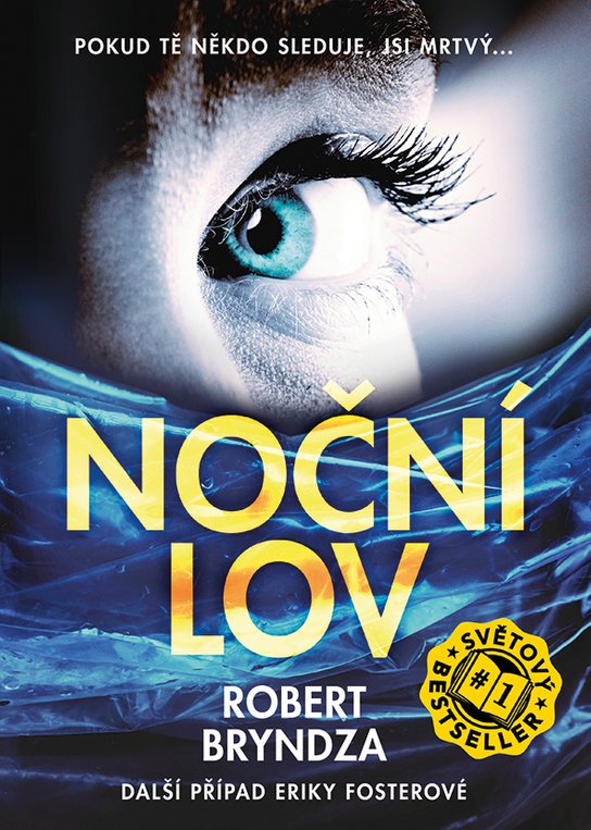 Noční lov -  Robert  Bryndza