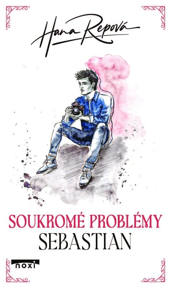 Soukromé problémy: Sebastian -  Hana Repová