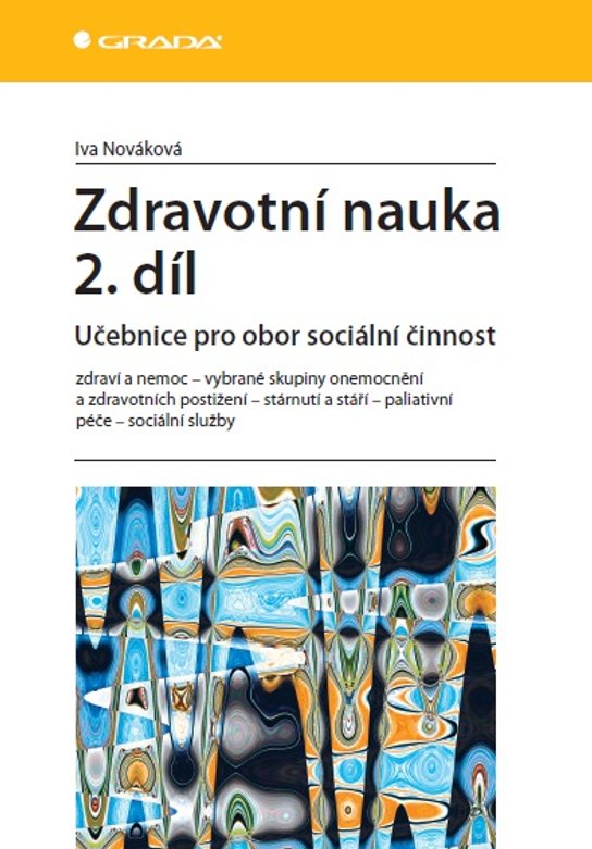 Zdravotní nauka 2. díl -  Iva Nováková