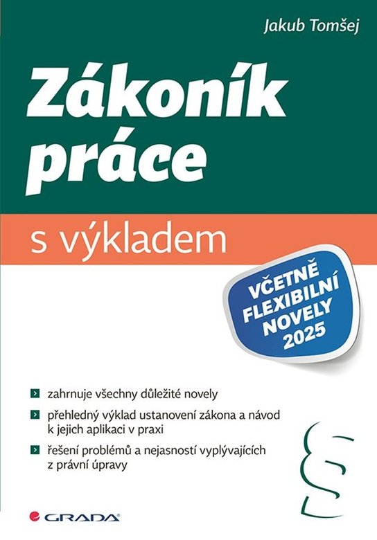 Zákoník práce s výkladem -  Jakub Tomšej