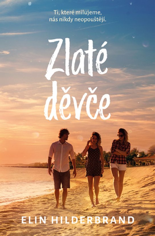 Zlaté děvče -  Elin Hilderbrand