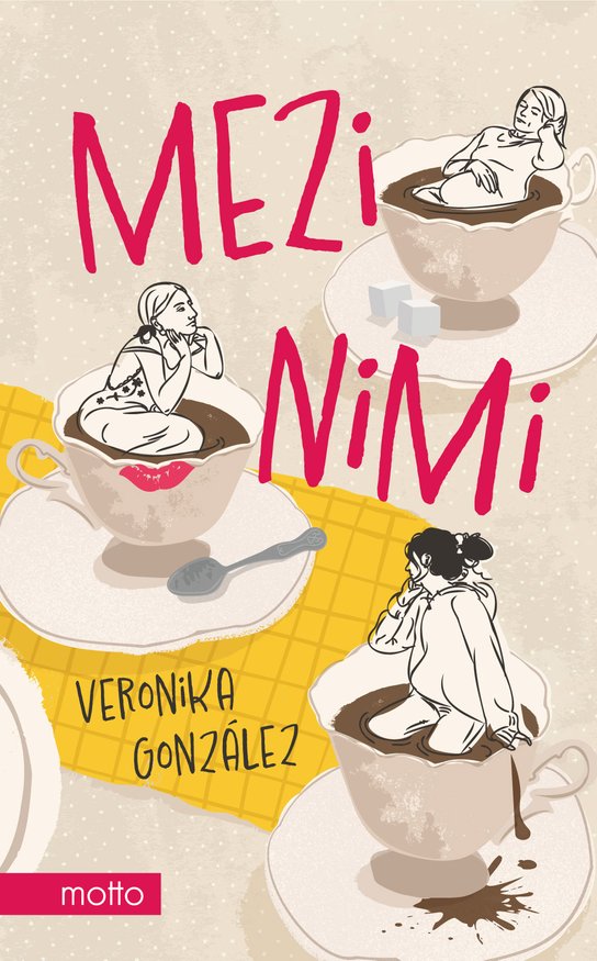 Mezi nimi -  Veronika González