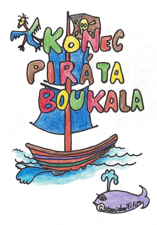 Konec piráta Boukala -  Stanislav Filip