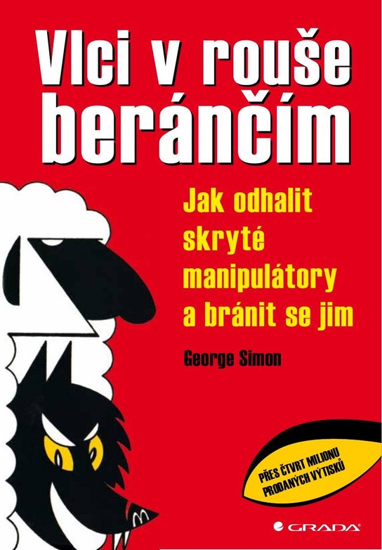 Vlci v rouše beránčím -  George Simon