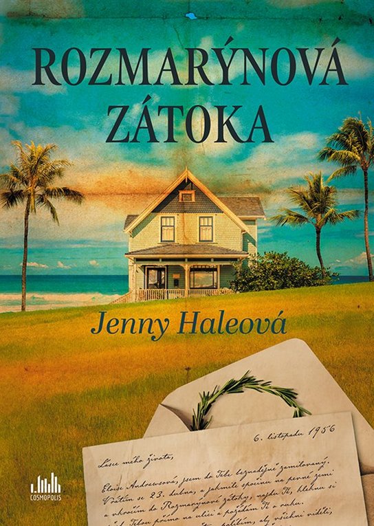 Rozmarýnová zátoka -  Jenny Haleová