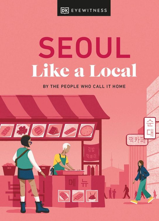 Seoul Like a Local -  Autor Neuveden