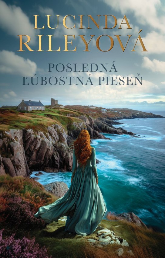 Posledna ľúbostná pieseň -  Lucinda Riley