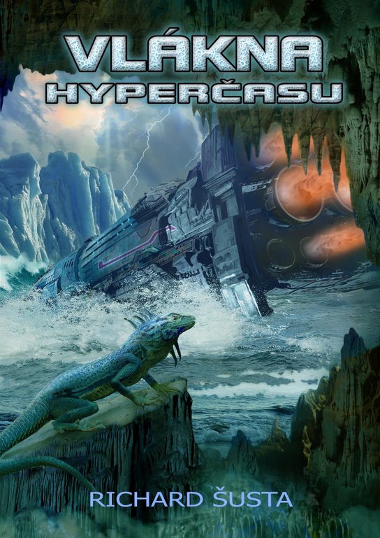 Vlákna hyperčasu -  Richard Šusta