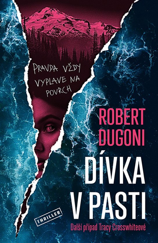Dívka v pasti -  Robert Dugoni
