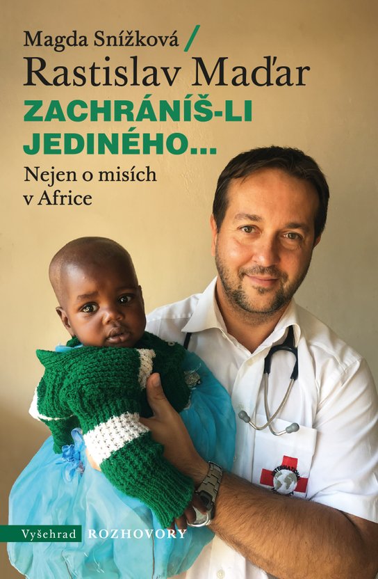 Zachráníš-li jediného... -  Rastislav Maďar