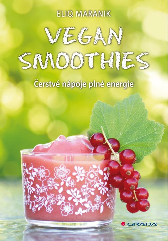Vegan smoothies -  Eliq Maranik