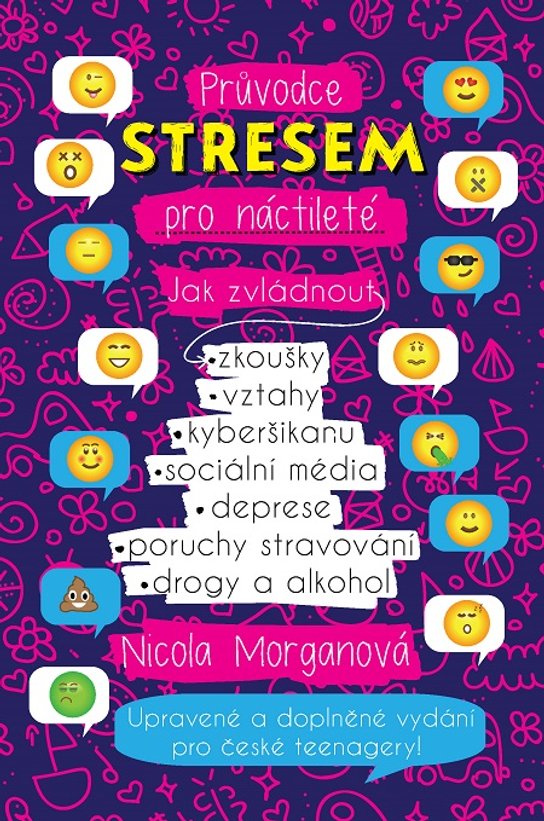 Průvodce stresem pro náctileté - Nicola Morganová