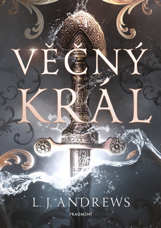Věčný král -  LJ Andrews
