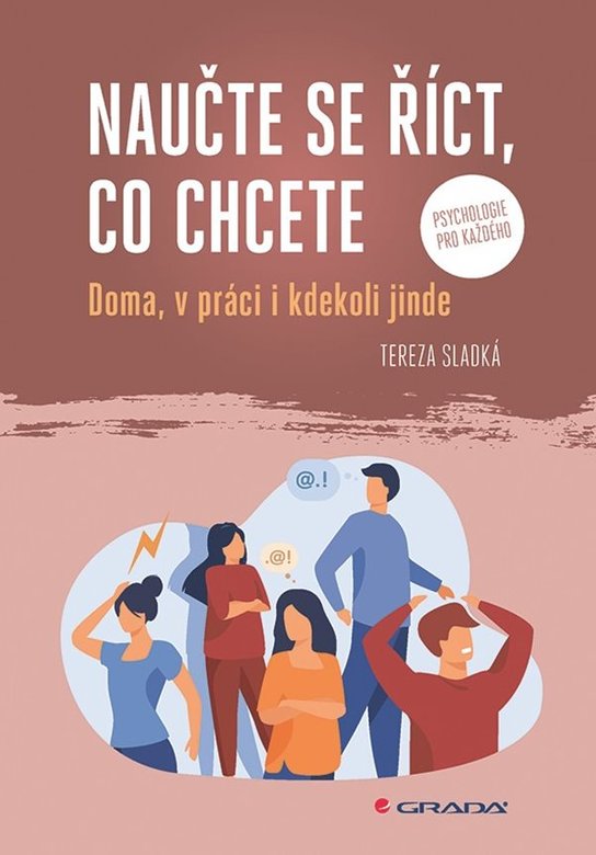Naučte se říct, co chcete -  Tereza Sladká