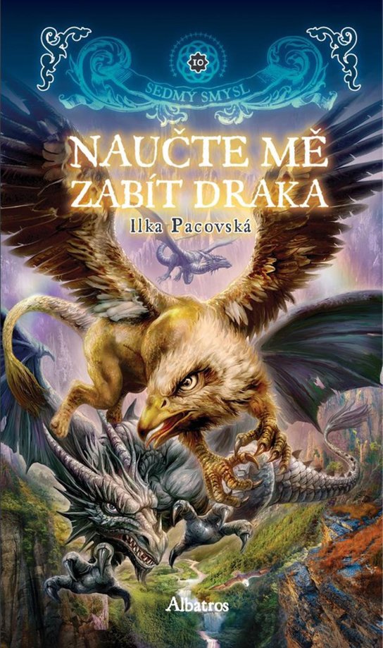 Naučte mě zabít draka -  Ilona Pacovská