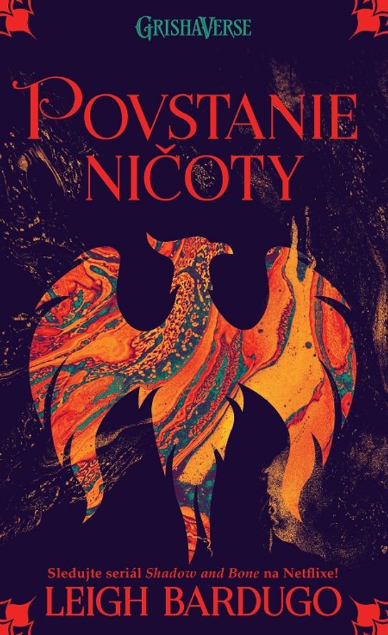 Povstanie ničoty -  Leigh Bardugo