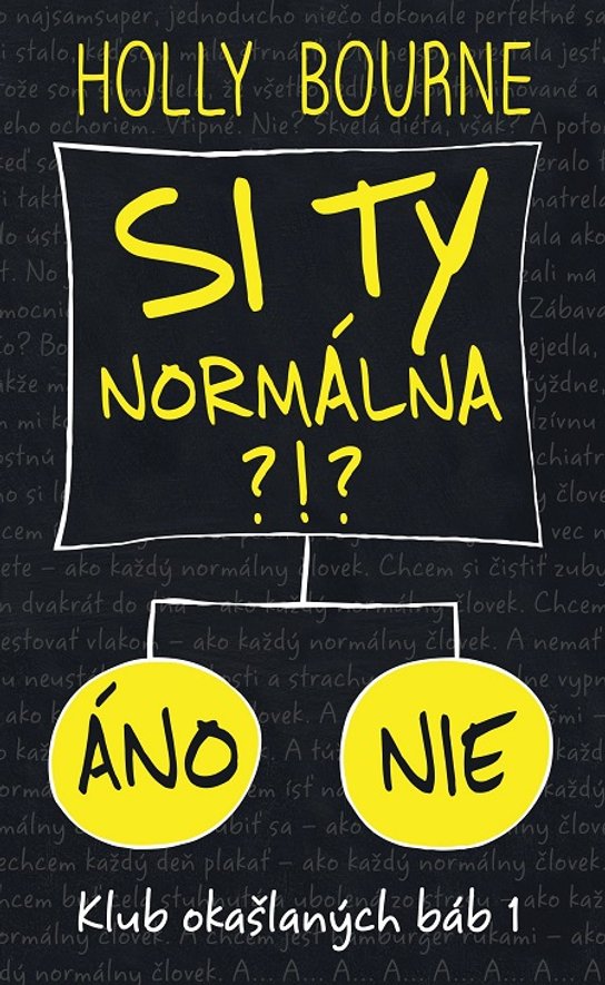 Si ty normálna?! -  Holly Bourneová