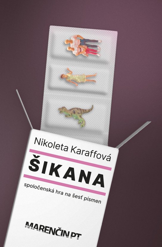 Šikana -  Nikoleta Karaffová
