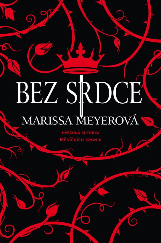 Bez srdce -  Marissa Meyerová