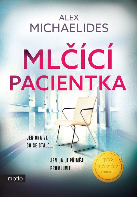 Mlčící pacientka -  Alex Michaelides