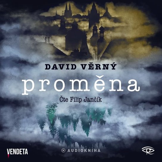 Proměna -  David Věrný