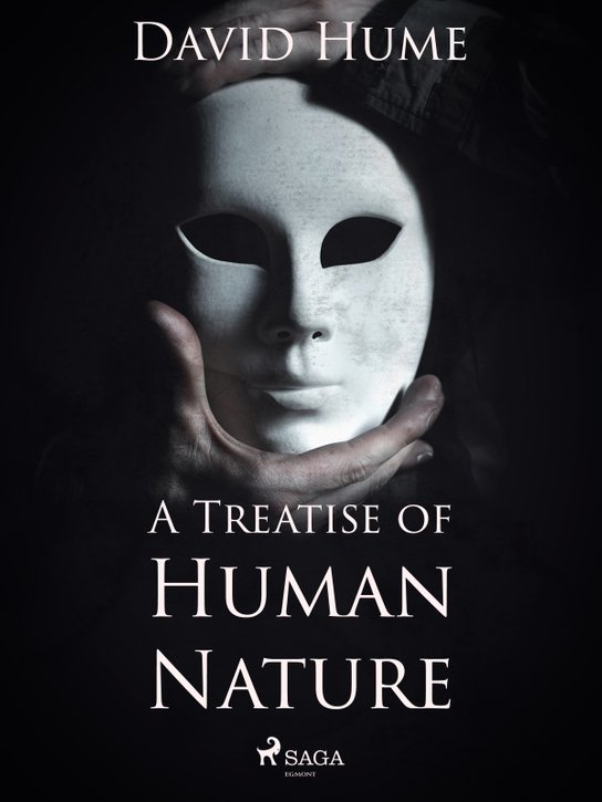 A Treatise of Human Nature -  David Hume