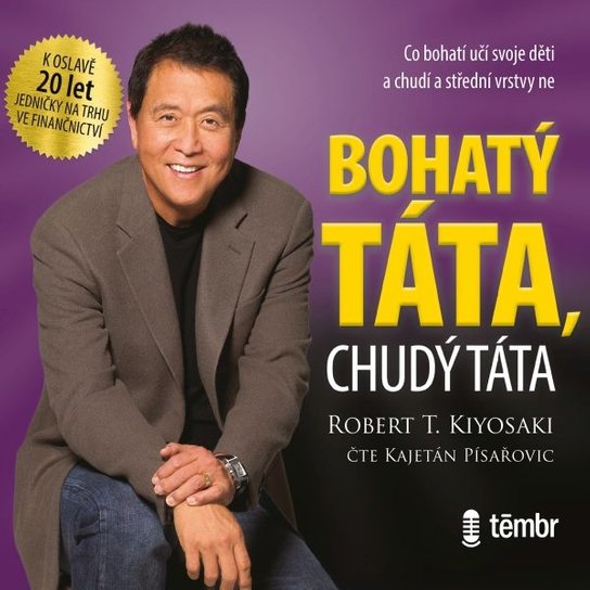 Bohatý táta, chudý táta -  Robert T. Kiyosaki