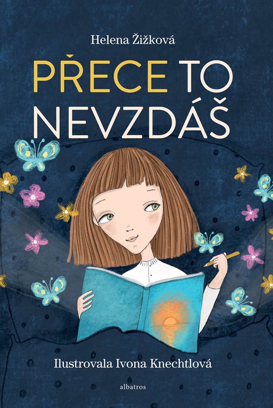 Přece to nevzdáš -  Helena Žižková
