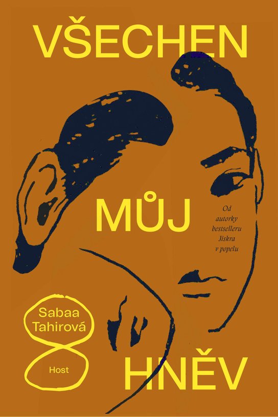 Všechen můj hněv - Sabaa Tahirová