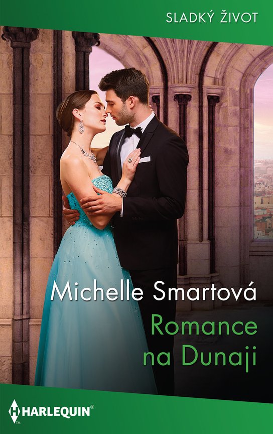 Romance na Dunaji - Michelle Smartová
