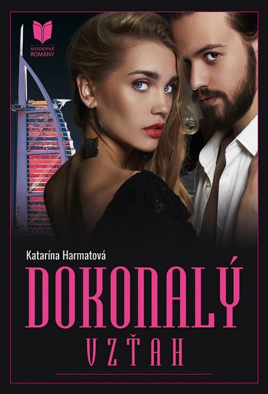 Dokonalý vzťah -  Katarína Harmatová