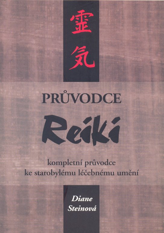 Průvodce Reiki - Diane Steinová