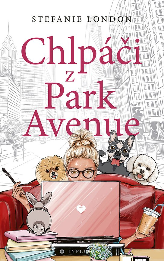 Chlpáči z Park Avenue -  Stefanie London