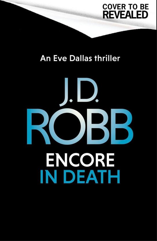 Encore in Death -  Nora Robertsová