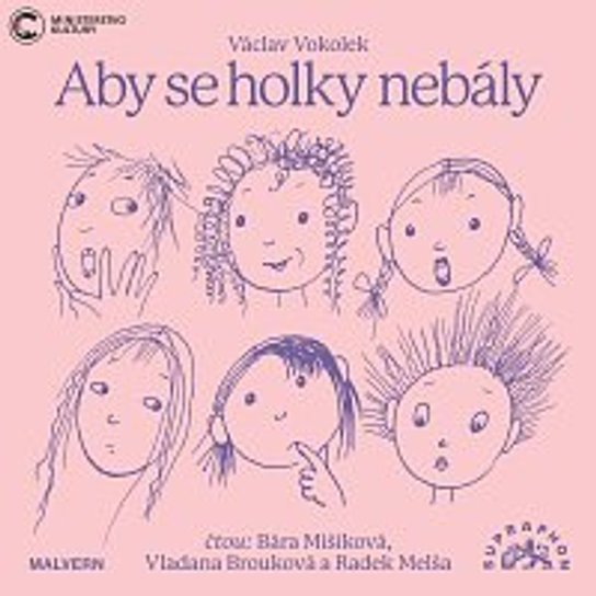 Aby se holky nebály -  Václav Vokolek